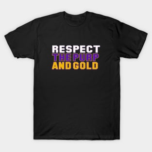 Respect the purp and gold T-Shirt